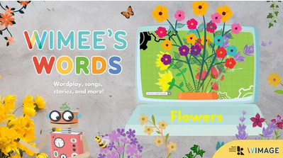 Wimee's Words flowers Episode graphic