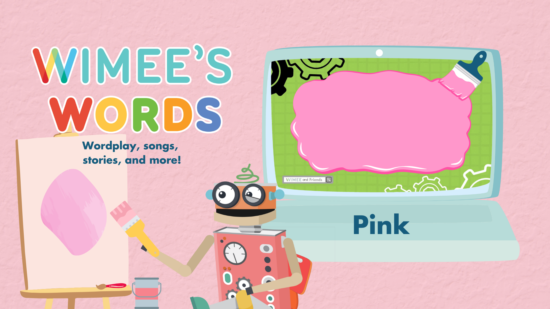 "Pink" Wimee's Words title card