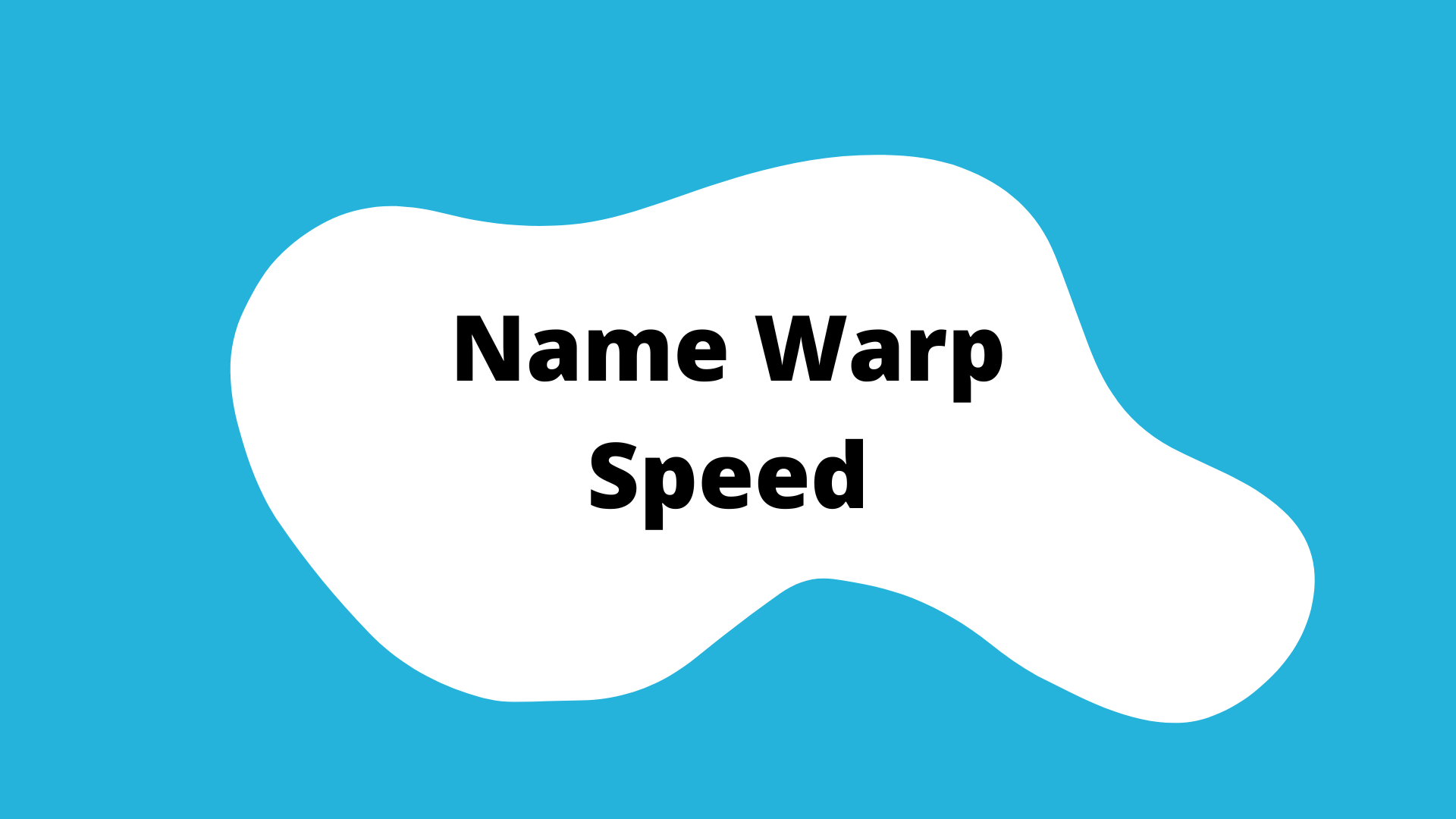 Name warp speed